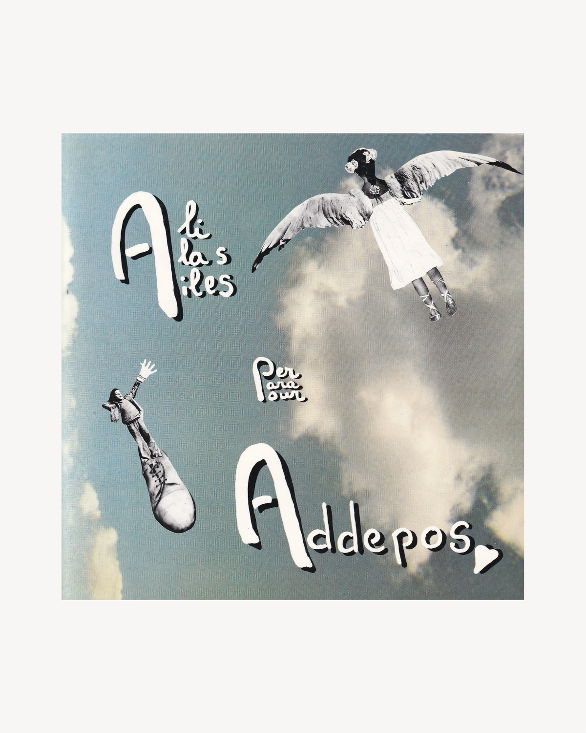 Ali per Addepos. Alas para Addepos. Ailes pour Addepos - L. Engelmajer 1994