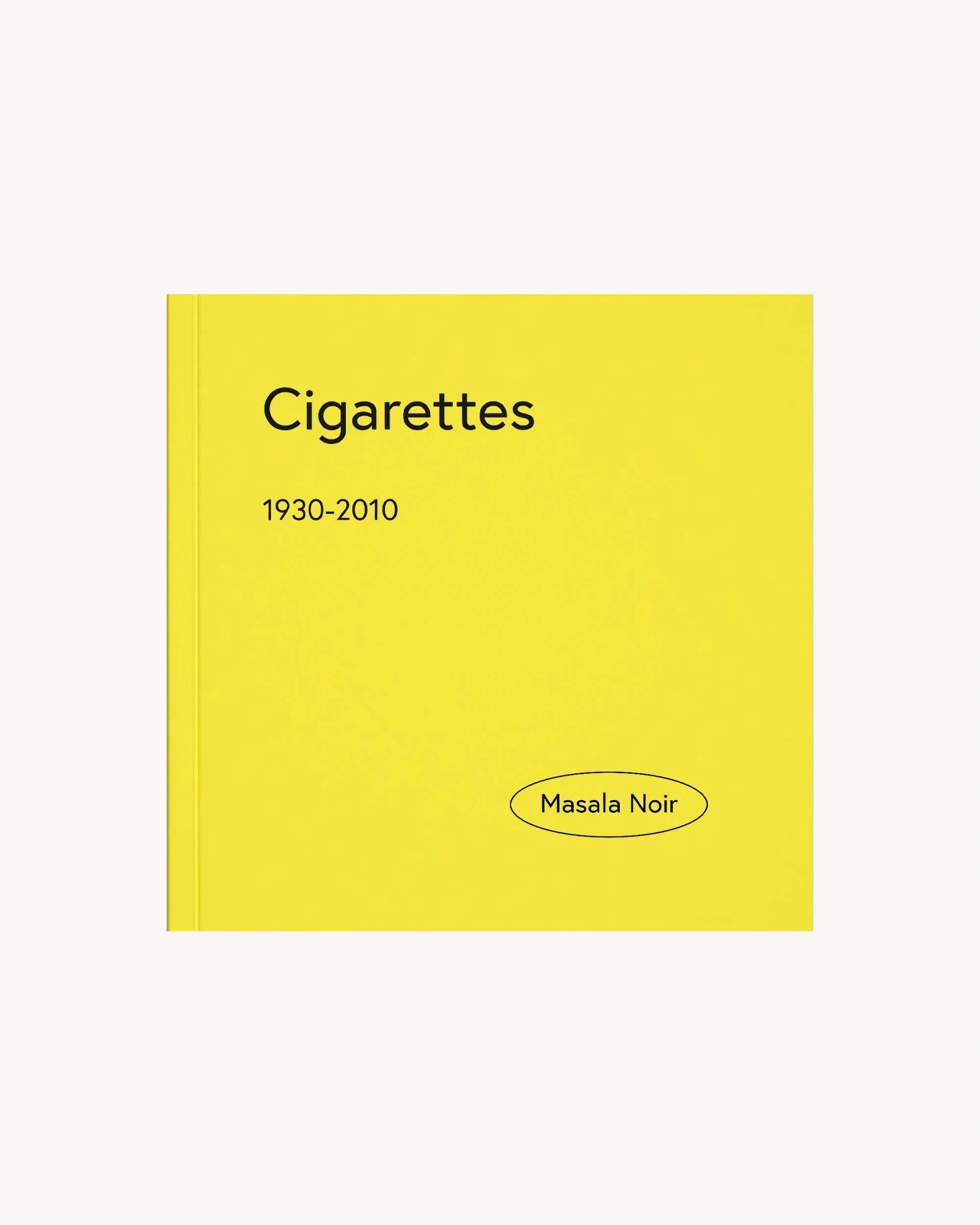CIGARETTES - Masala Noir Art Books Masala Noir
