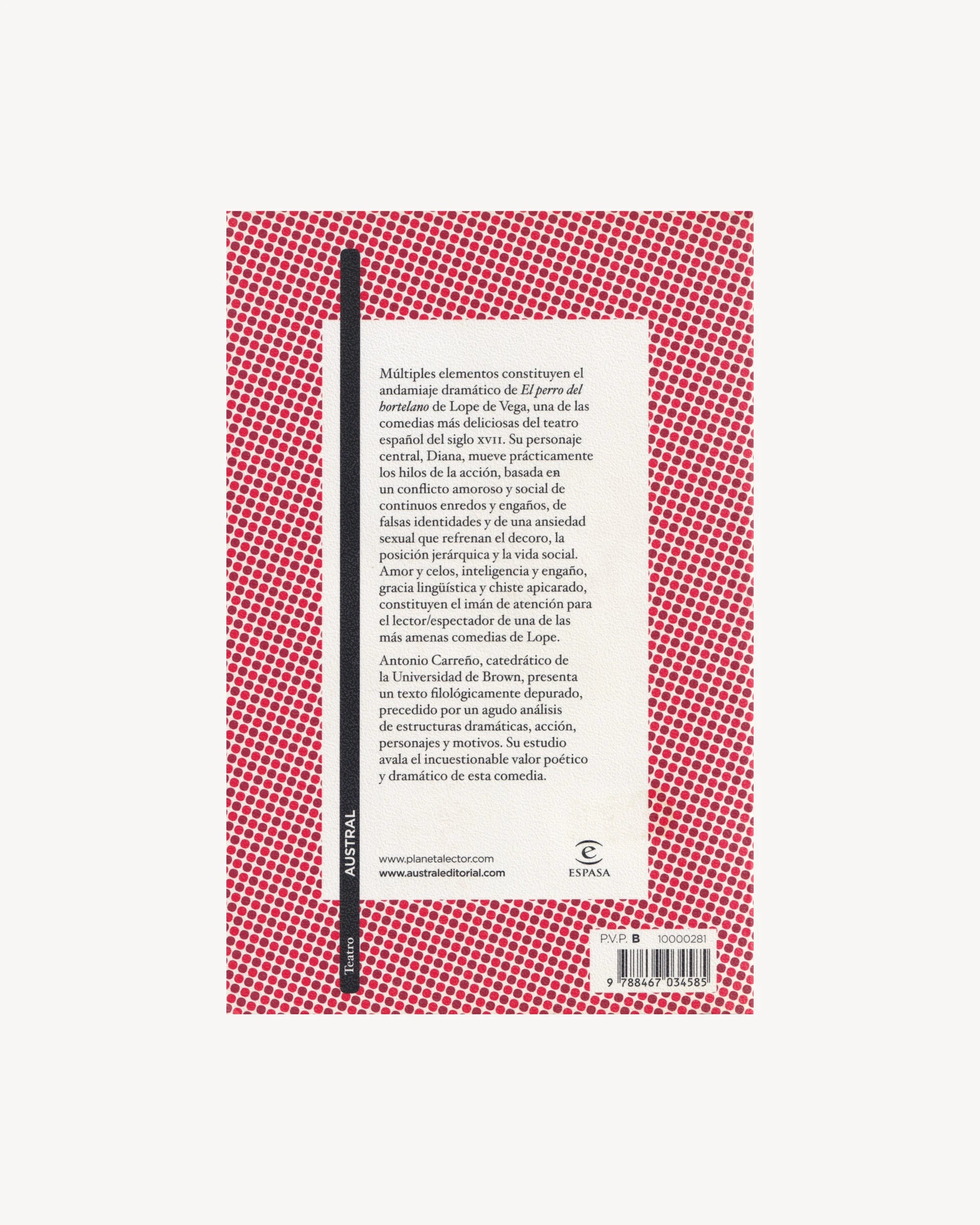 El Perro del Hortelano - Lope de Vega Old Books Austral