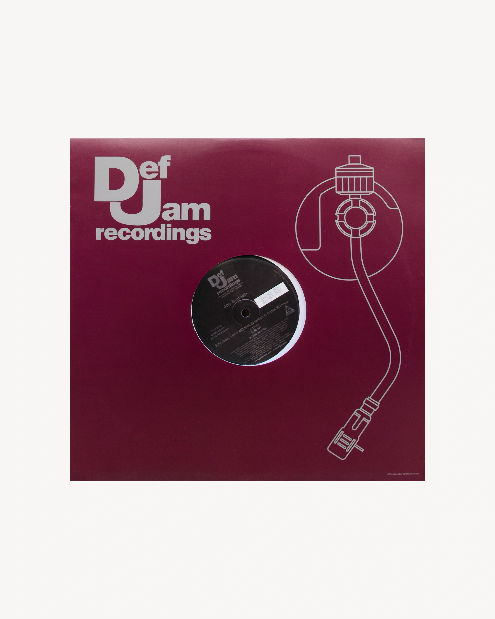 Fire (Yes, Yes Y'all) - Joe Budden feat Redman & Busta Rhymes LP Def Jam Recordings