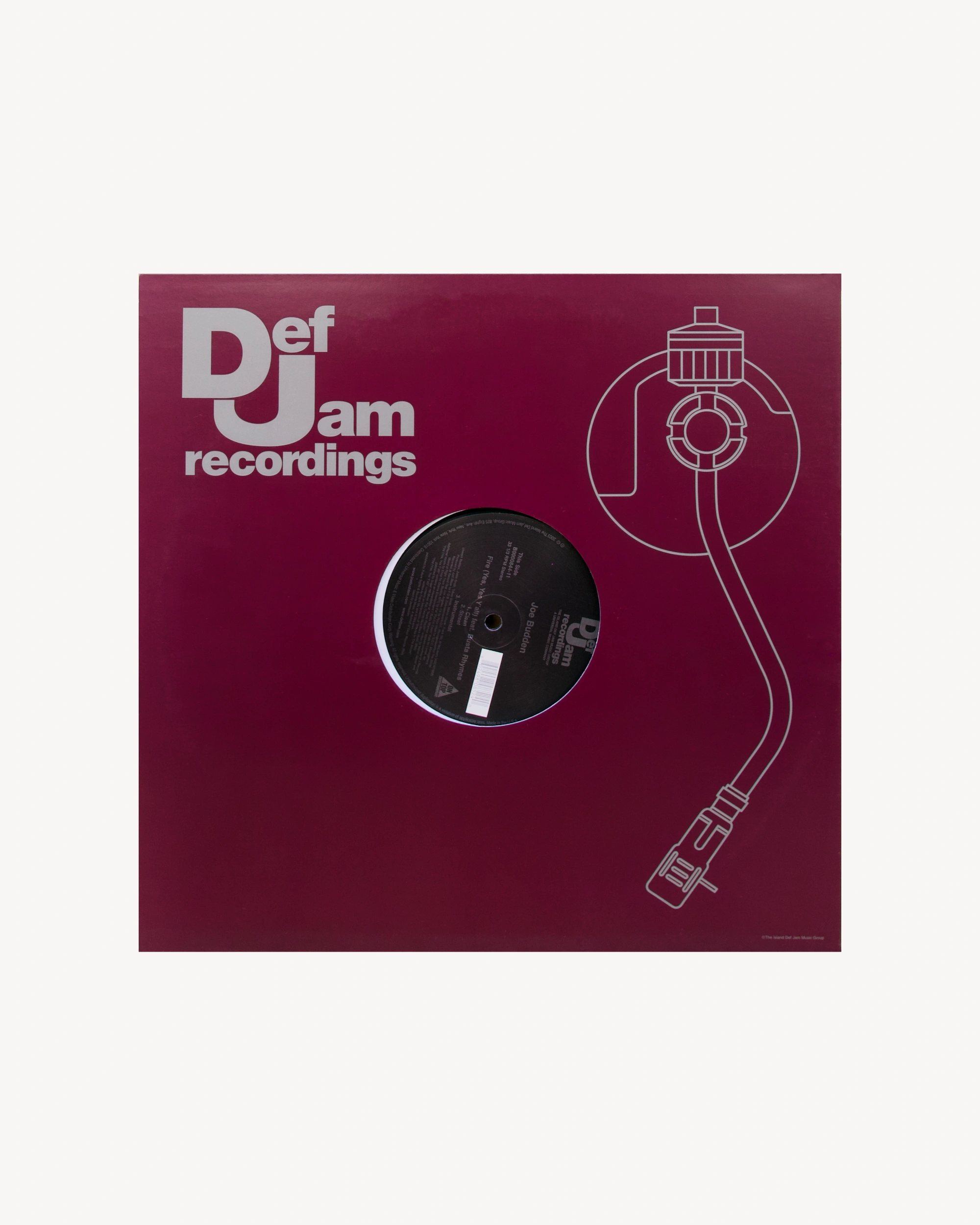 Fire (Yes, Yes Y'all) - Joe Budden feat Redman & Busta Rhymes LP Def Jam Recordings