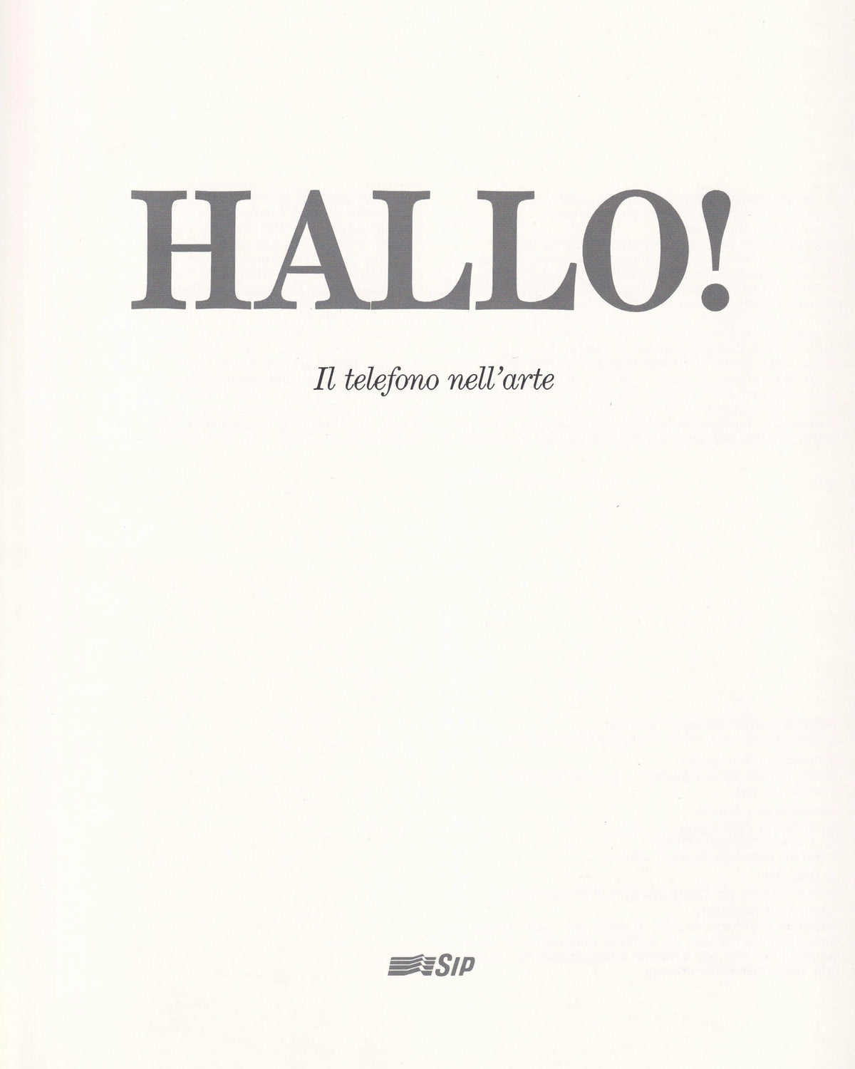 Hallo! Il telefono nell'arte - Vanni Ronsisvalle
