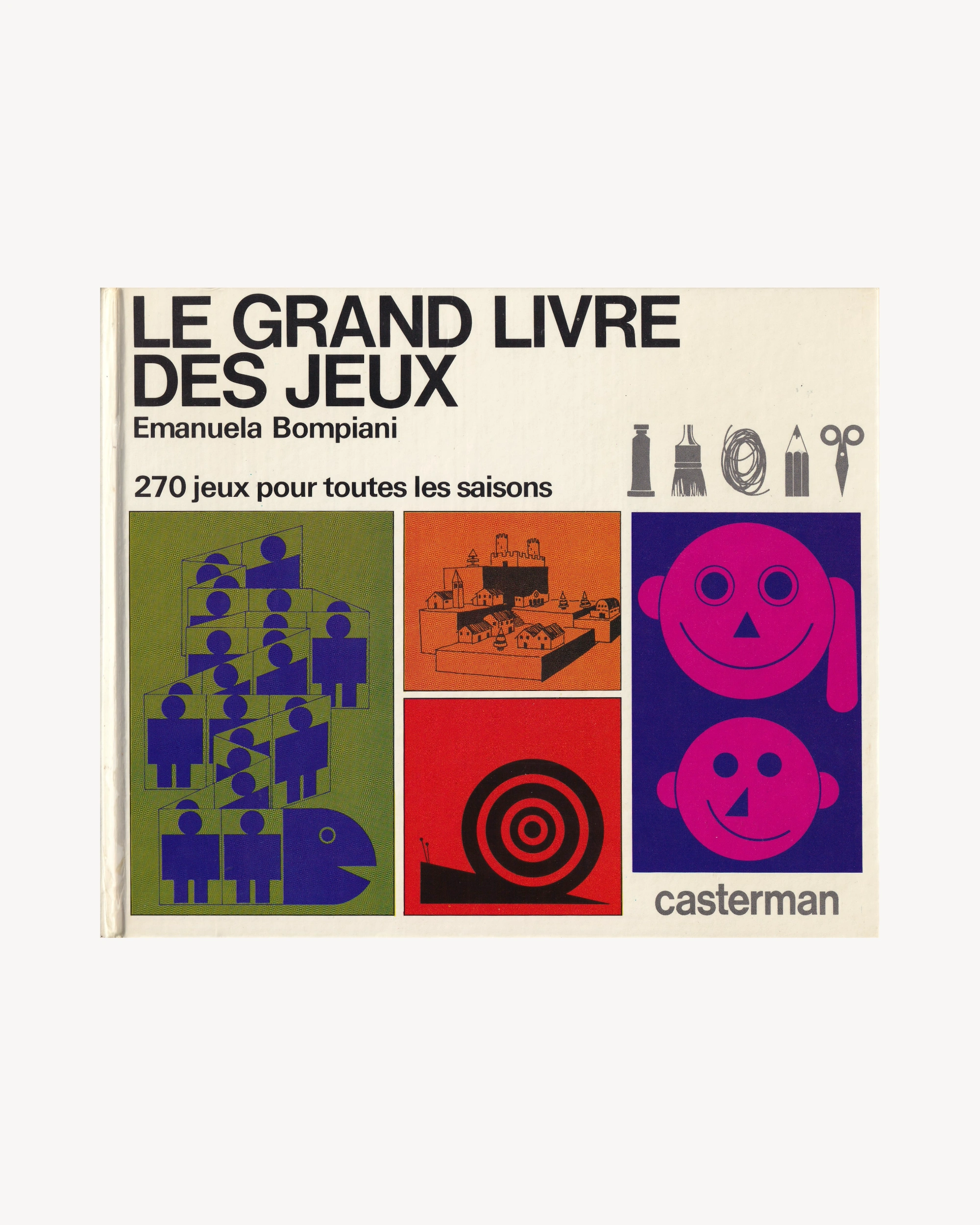 Le Grand Livre des Jeux - Emanuela Bompiani