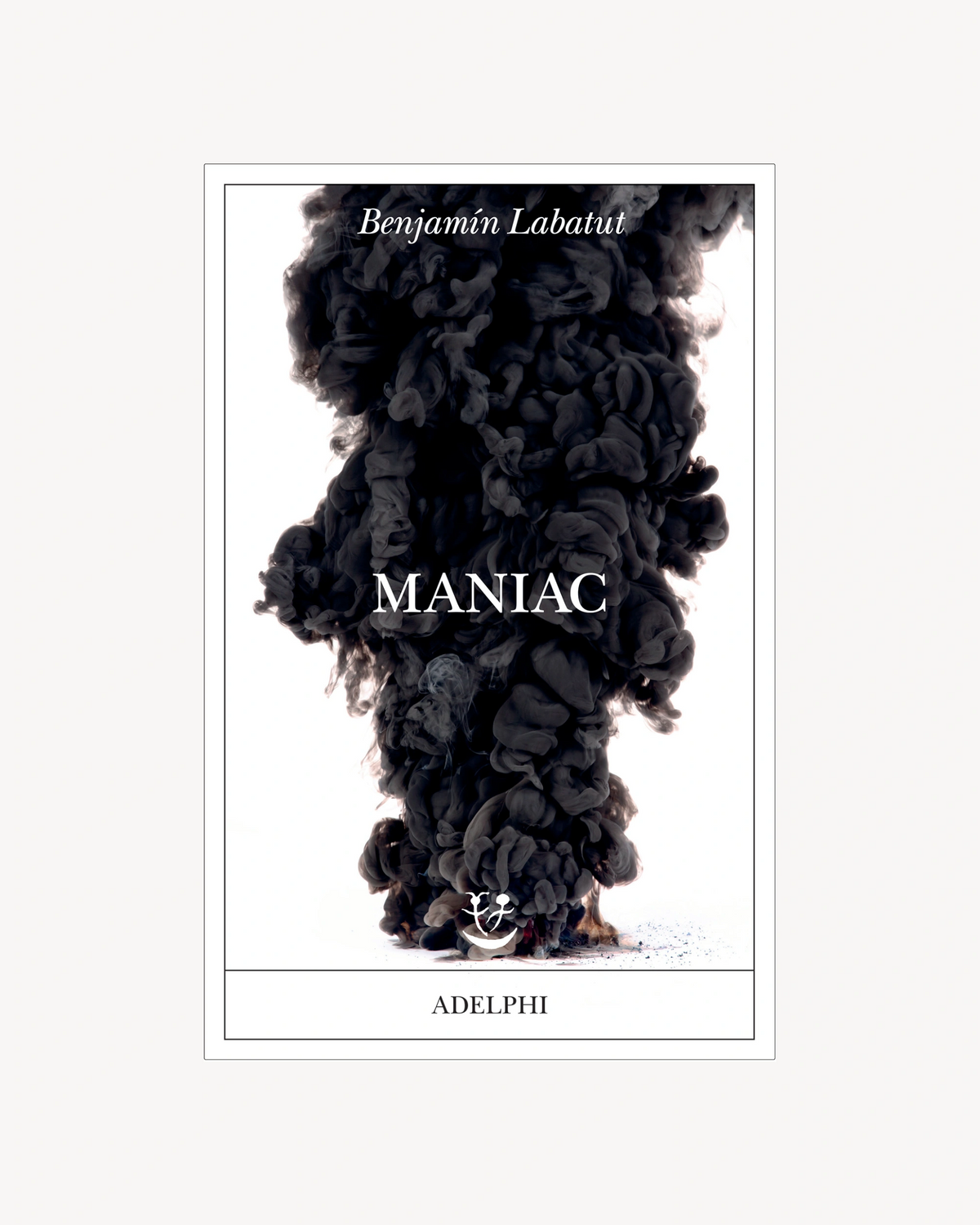 Maniac - Benjamín Labatut