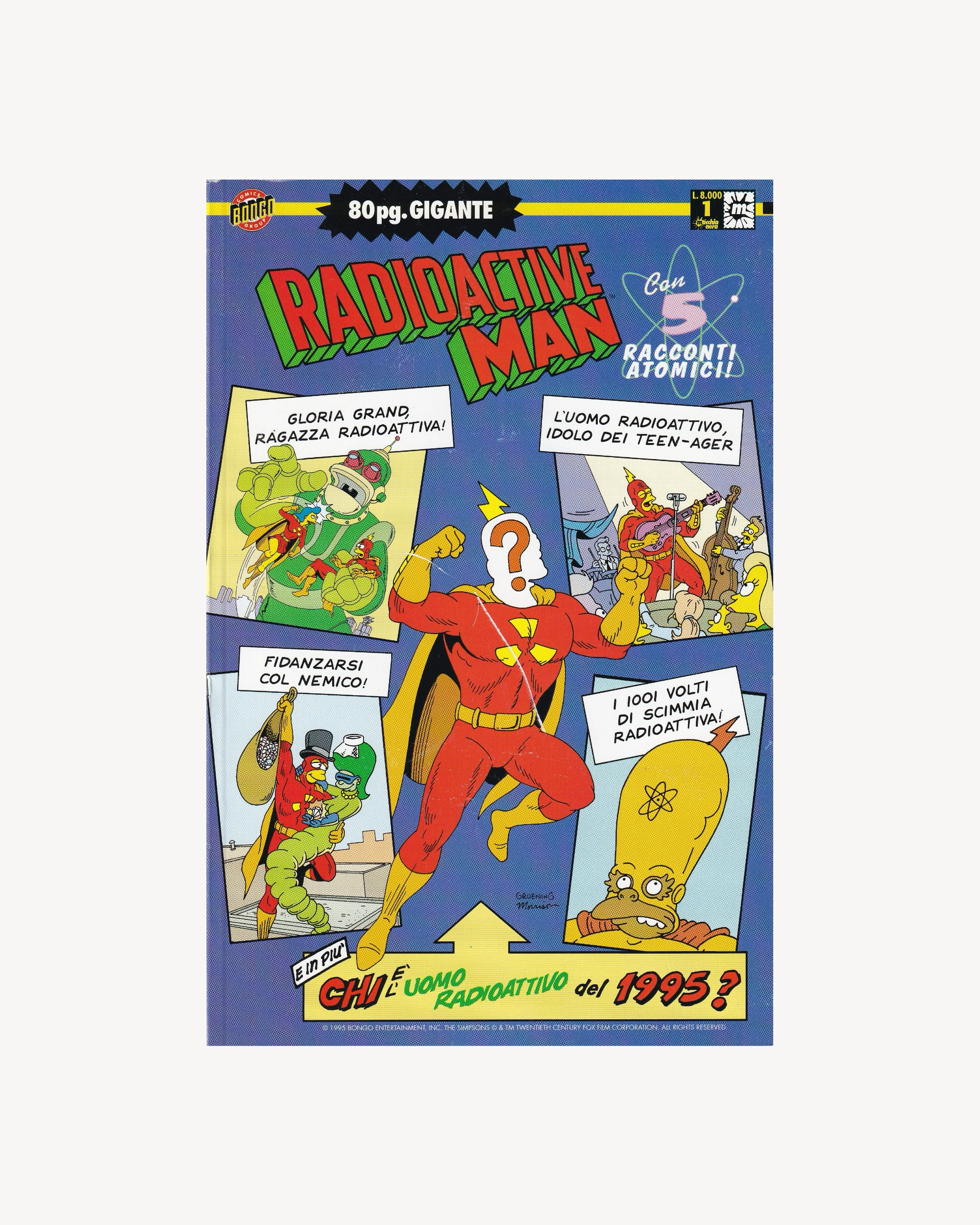 Radioactive Man - 5 Racconti Atomici! 1999 Comics Comics Bongo Group