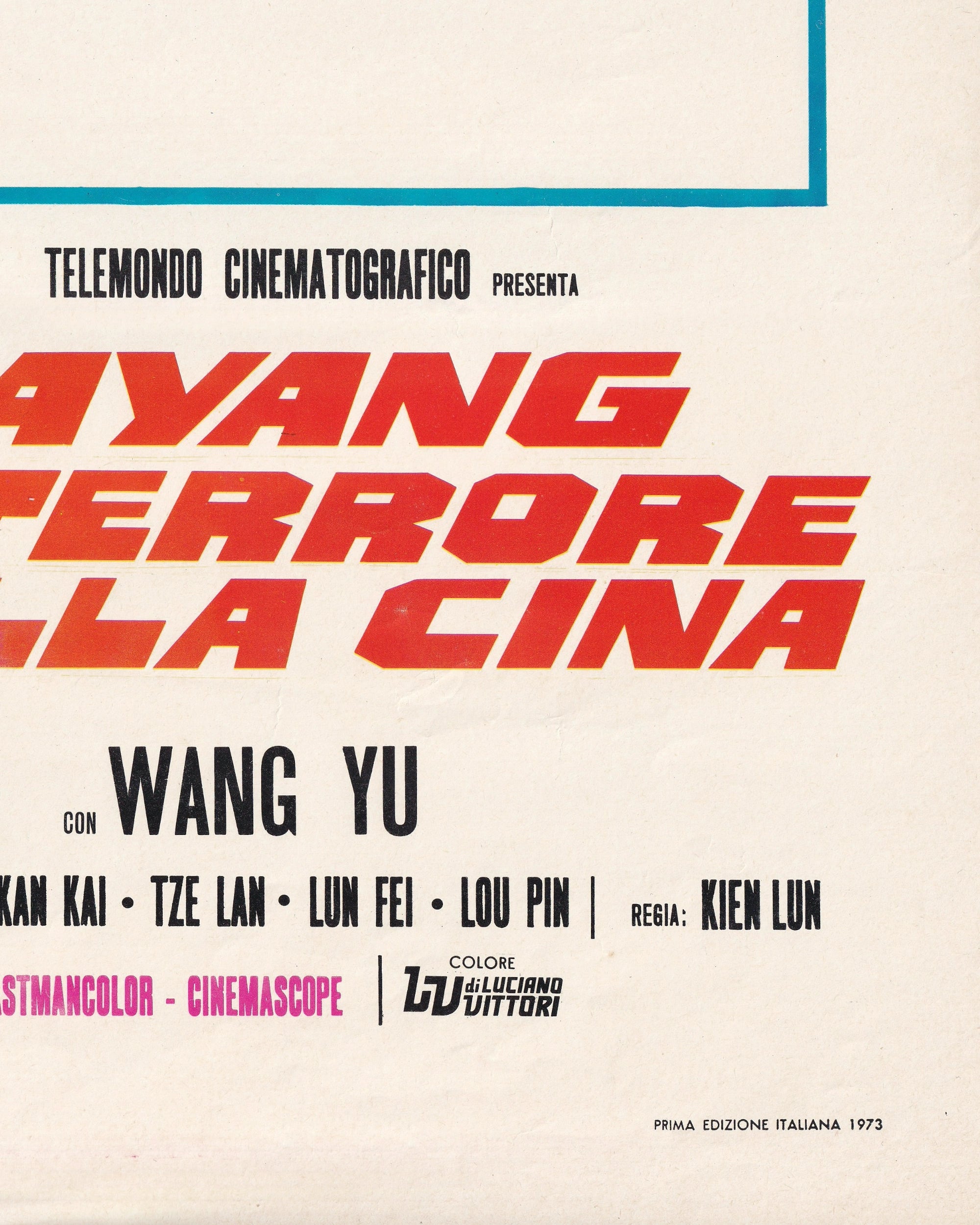Tayang - Il Terrore della Cina Cinema Posters Props!