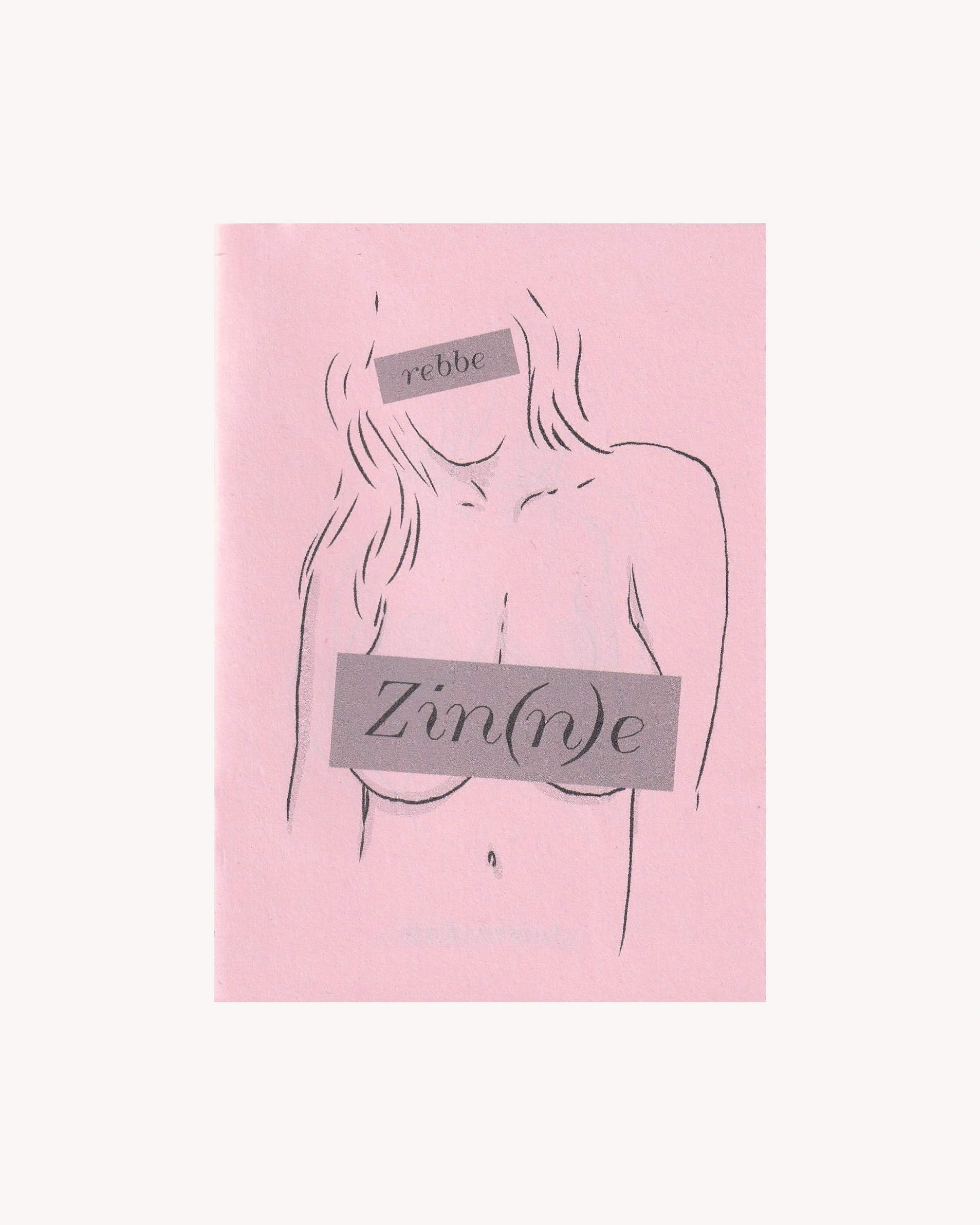 Zin(n)e - rebbe Zines rebbe